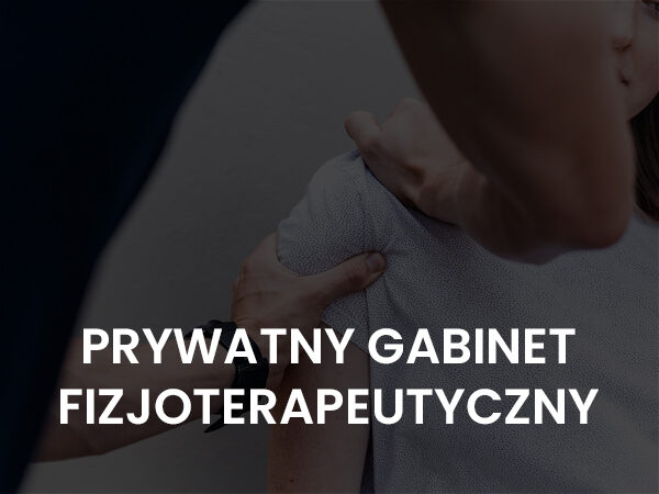 PRYWATNY GABINET FIZJOTERAPEUTYCZNY
