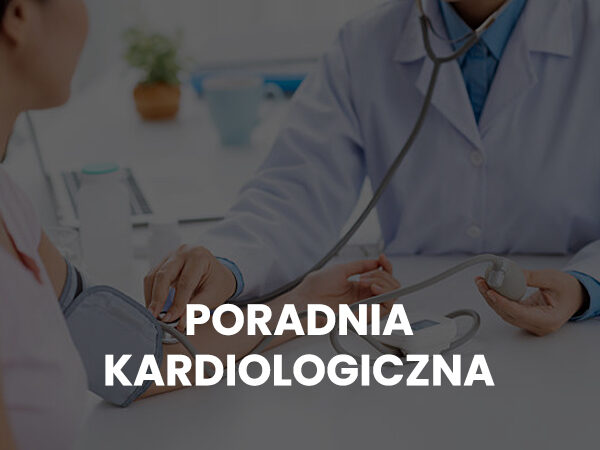 PORADNIA KARDIOLOGICZNA