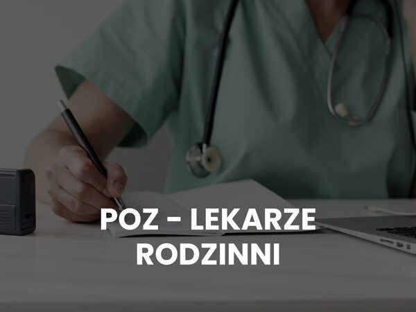 POZ – LEKARZE RODZINNI